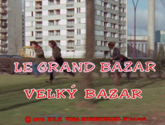 Le grand bazar